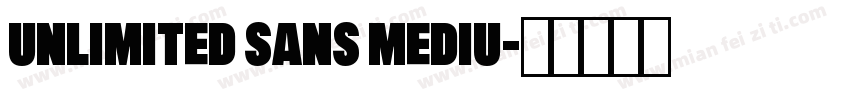 Unlimited Sans Mediu字体转换